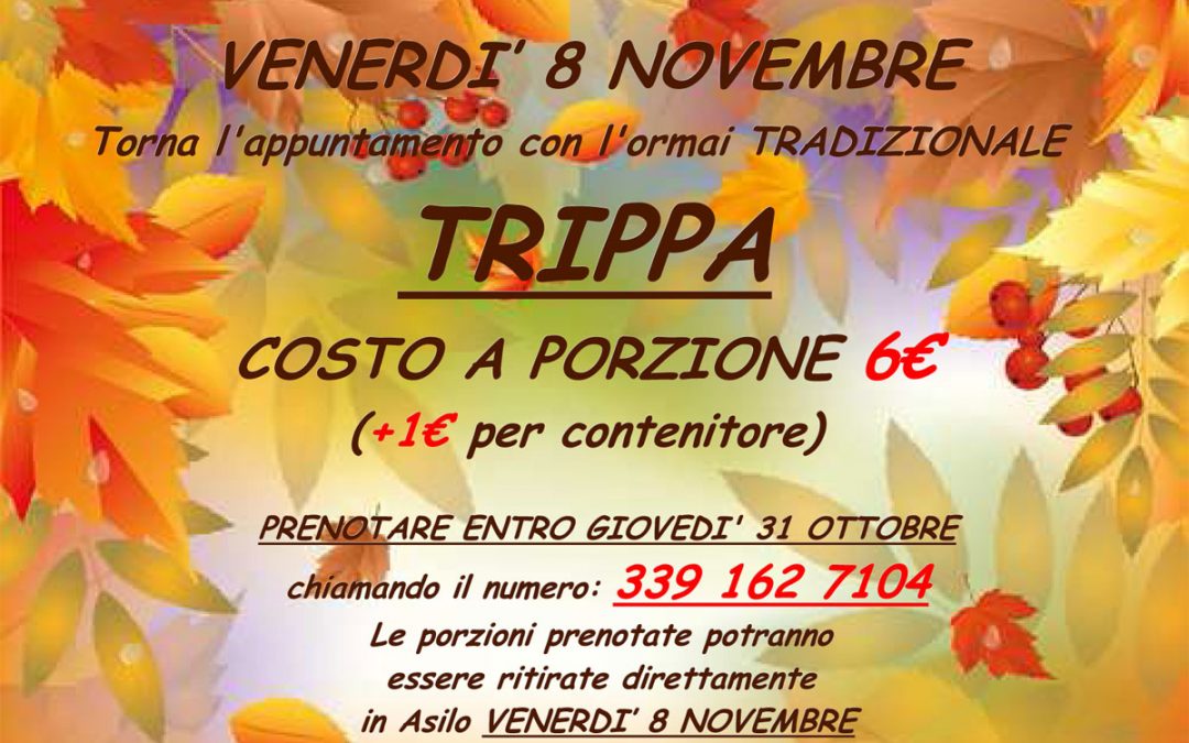 TRIPPA – Venerdì 8 novembre il tradizionale appuntamento